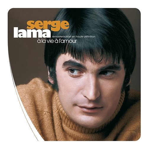 Best Of Simple - A La Vie A L'Amour Serge Lama