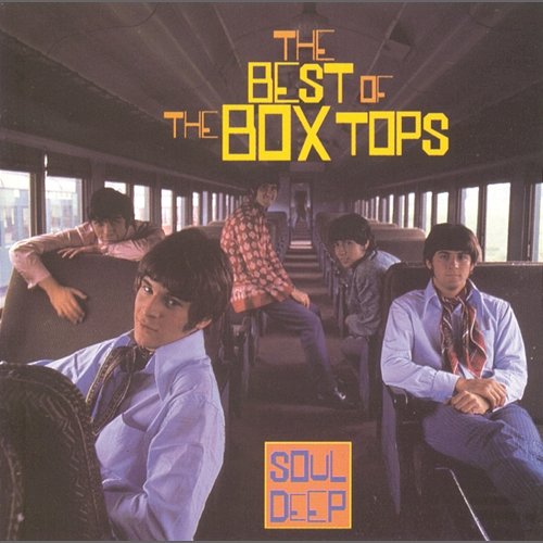 Best Of...Soul Deep The Box Tops