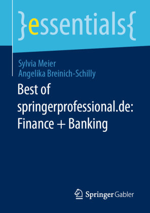 Best of springerprofessional.de: Finance + Banking Springer, Berlin