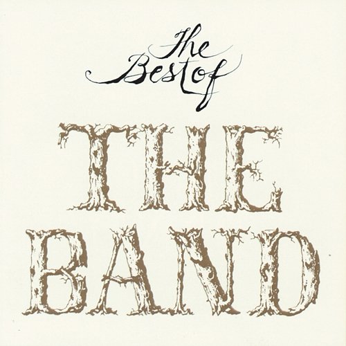 Best Of The Band The Band