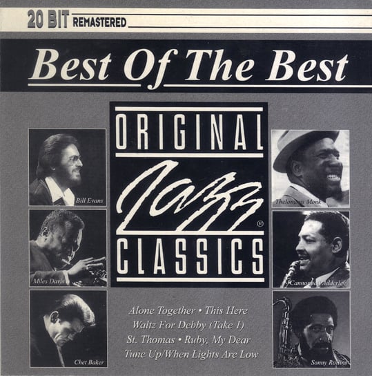 Best Of The Best Original Jazz Classics Coltrane John, Davis Miles, Evans Bill, Adderley Cannonball, Rollins Sonny, Monk Thelonious, Baker Chet, Motian Paul