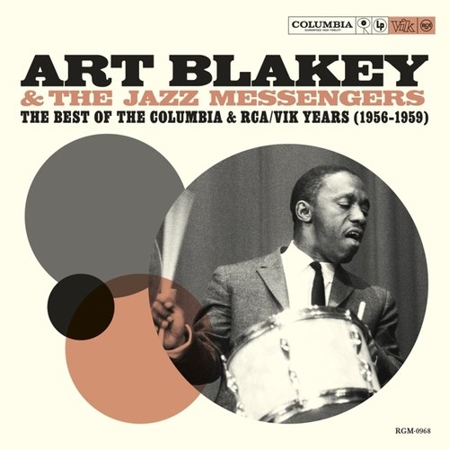 Best of the Columbia & Rca/Vik Years (1956-1959) Art & Jazz Messengers Blakey