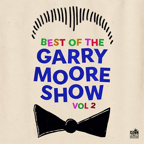 Best of The Garry Moore Show, Vol. 2 Various Artists