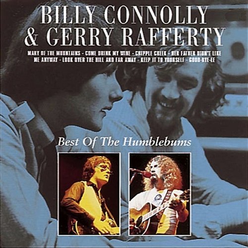 Best of the Humblebums Billy Connolly, Billy Connolly & Gerry Rafferty, Gerry Rafferty
