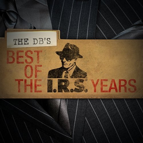Best Of The IRS Years The dB's