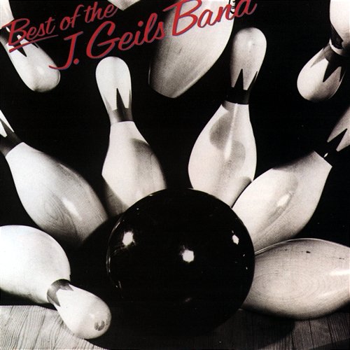 Best Of The J. Geils Band The J. Geils Band