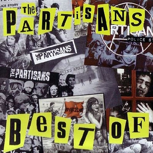 Best of the Partisans The Partisans