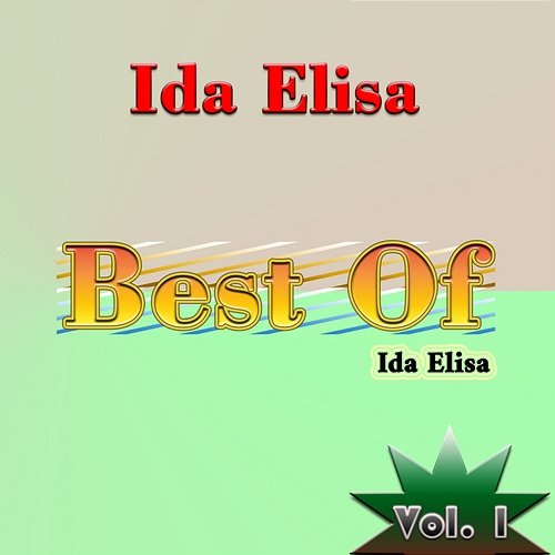 Best Of, Vol. 1 Ida Elisa