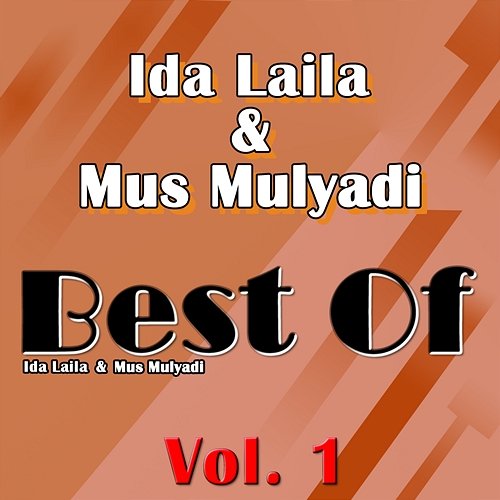 Best Of, Vol. 1 Ida Laila & Mus Mulyadi