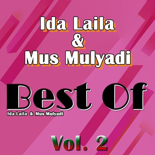 Best Of, Vol. 2 Ida Laila & Mus Mulyadi