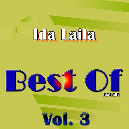 Best Of, Vol. 3 Ida Laila