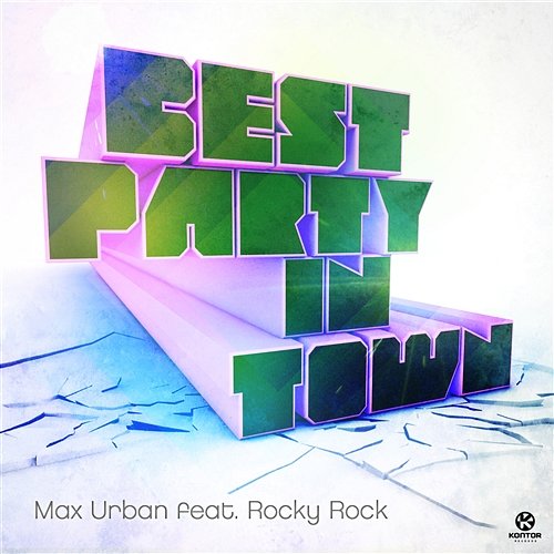 Best Party In Town Max Urban feat. Rocky Rock