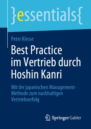 Best Practice im Vertrieb durch Hoshin Kanri Springer, Berlin
