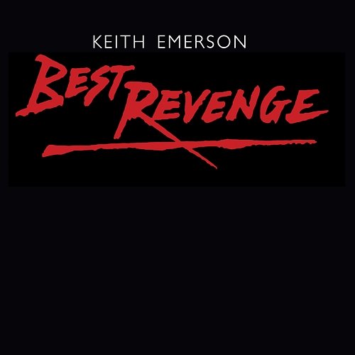 Best Revenge / La Chiesa Keith Emerson