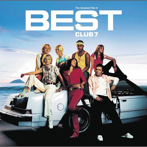 Best - The Greatest Hits S Club