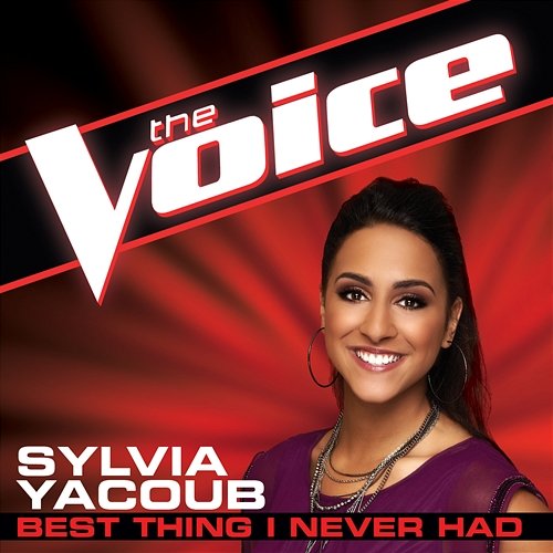 Best Thing I Never Had Sylvia Yacoub