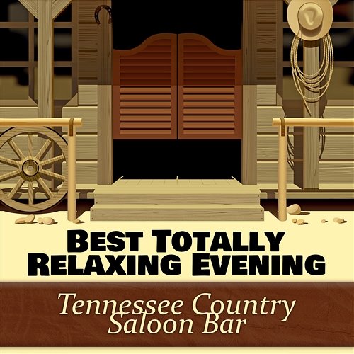 Best Totally Relaxing Evening: Tennessee Country Saloon Bar - Cowboy Entertainment 2017 Whiskey Country Band