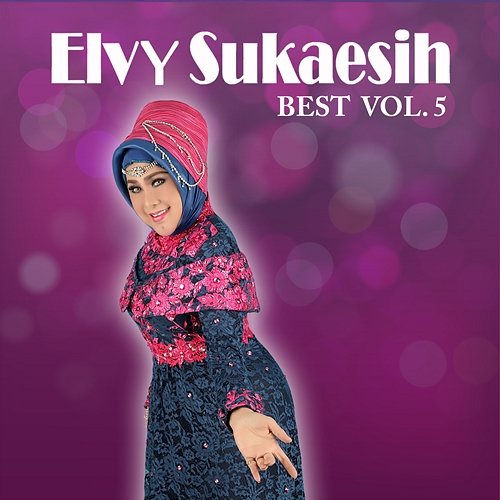 Best Vol. 5 Elvy Sukaesih