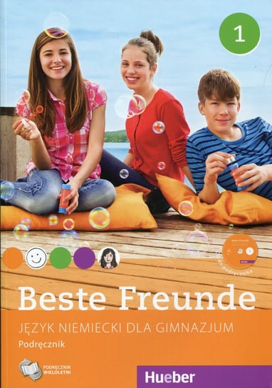 Beste Freunde 1. Podręcznik. Język niemiecki dla gimnazjum + CD Opracowanie zbiorowe