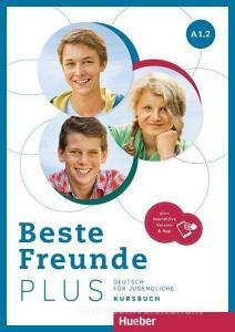 Beste Freunde Plus A1.2. Podręcznik. Edycja niemiecka Schumann Anja