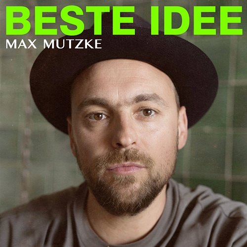Beste Idee Max Mutzke
