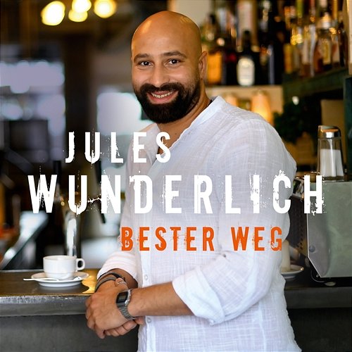 Bester Weg Jules Wunderlich
