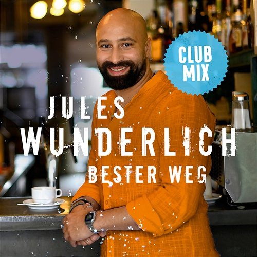Bester Weg Jules Wunderlich