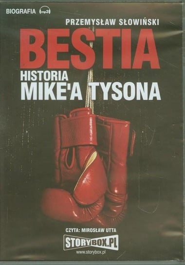 Bestia. Historia Mike'a Tysona Słowiński Przemysław