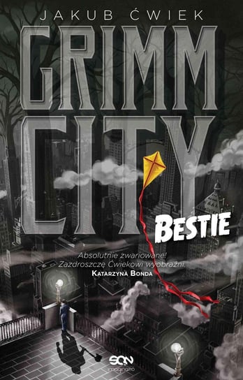 Bestie. Grimm City. Tom 2 - ebook mobi Ćwiek Jakub