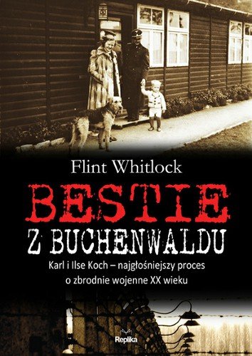 Bestie z Buchenwaldu Flint Whitlock