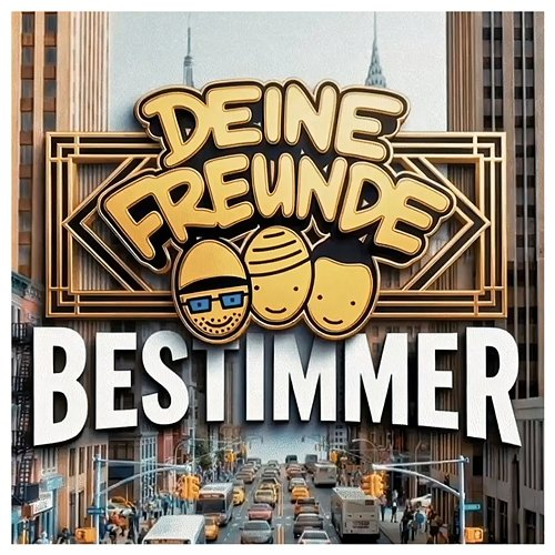 Bestimmer Deine Freunde