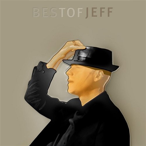 BestofJeff (Quelqu'un m'appelait comme ça) Jeff Bodart