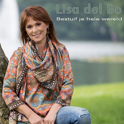 Bestuif Je Hele Wereld Lisa Del Bo