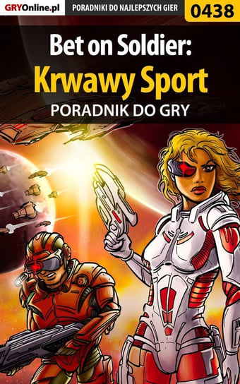 Bet on Soldier: Krwawy Sport - poradnik do gry Basta Michał Wolfen