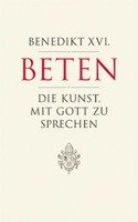 Beten Benedikt Xvi.