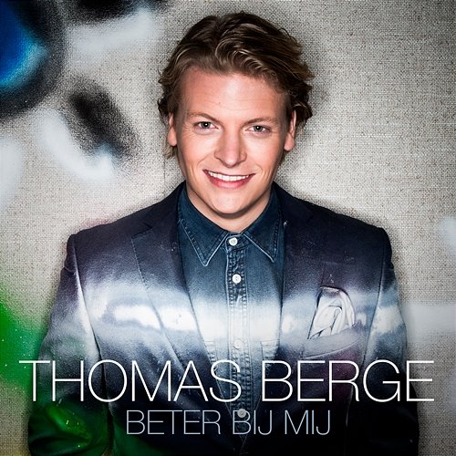 Beter Bij Mij Thomas Berge
