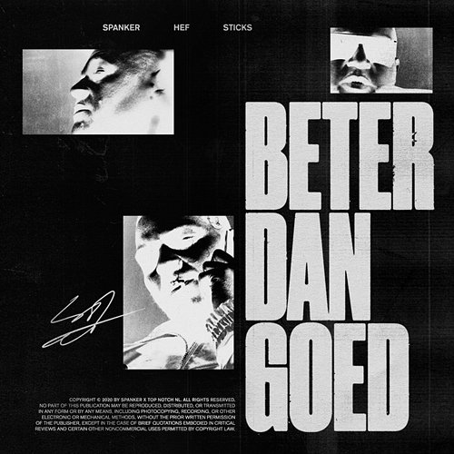 Beter Dan Goed Spanker feat. Hef, Sticks