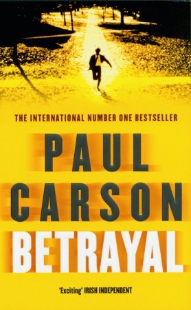 Betrayal Carson Paul