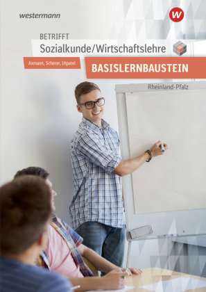 Betrifft Sozialkunde / Wirtschaftslehre - Ausgabe für Rheinland-Pfalz Bildungsverlag EINS