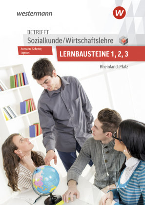 Betrifft Sozialkunde / Wirtschaftslehre - Ausgabe für Rheinland-Pfalz Bildungsverlag EINS
