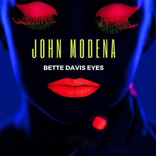 Bette Davis Eyes John Modena
