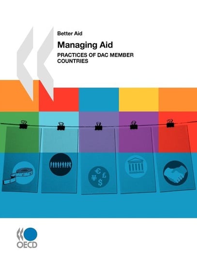 Better Aid Managing Aid Oecd Publishing