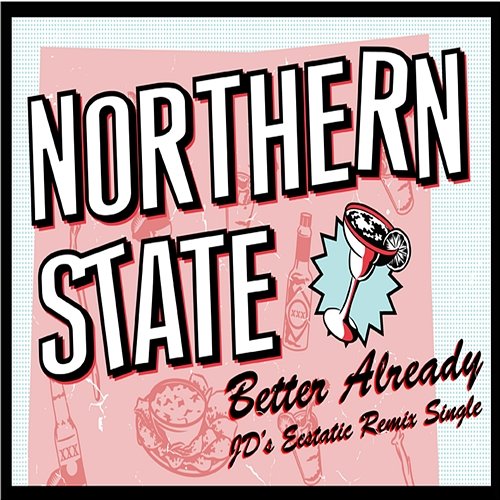 Better Already Northern State