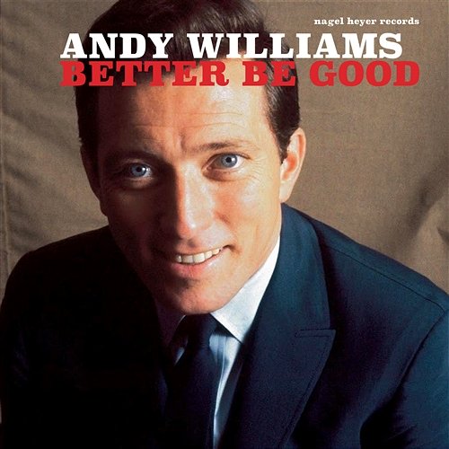 Better Be Good - Christmas Resolutions Andy Williams