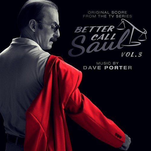 Better Call Saul, Vol. 3 (Original Score from the TV Series) Dave Porter