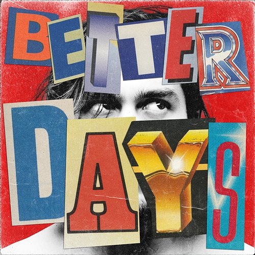 Better Days Benjamin Ingrosso