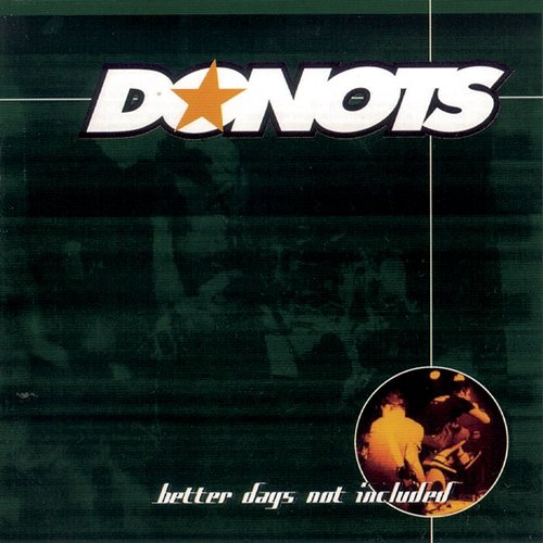 Better Days Not Included/Incl. 2 Bonustracks Donots