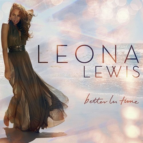 Better In Time Sped Up + Slowed Leona Lewis, sped up + slowed