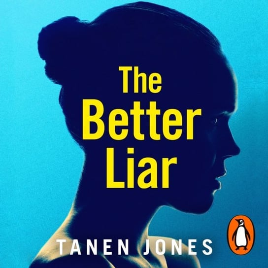 Better Liar Jones Tanen