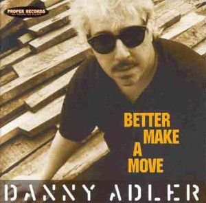 Better Make A Move Adler Danny